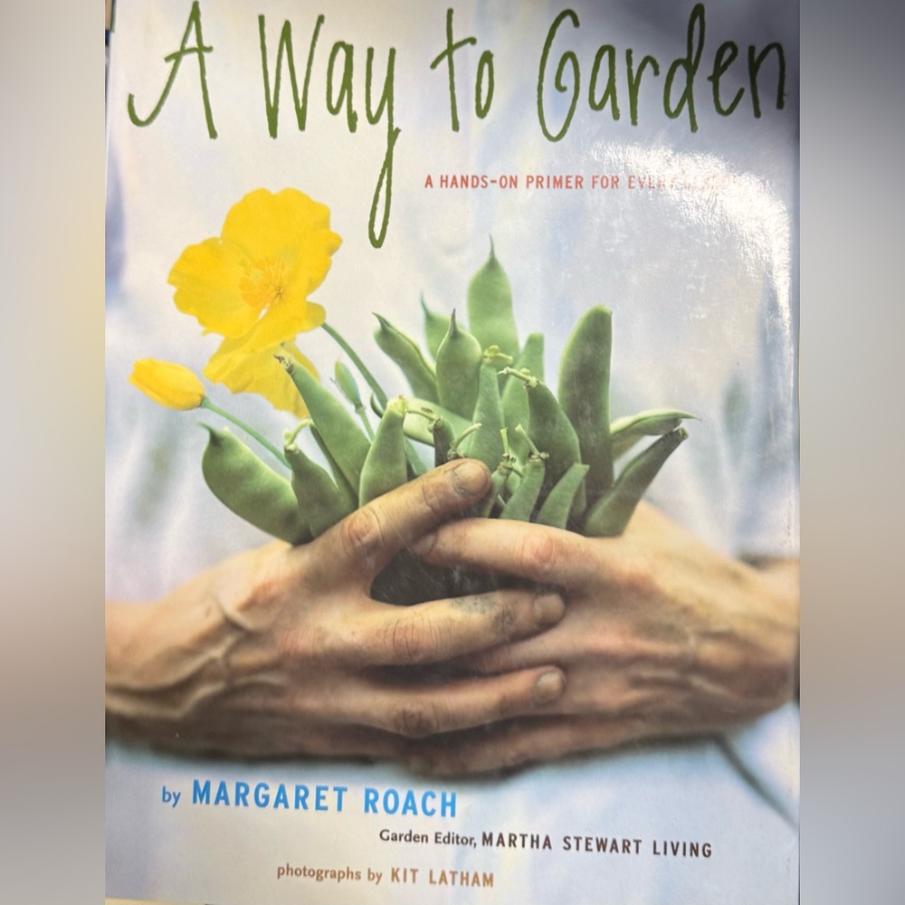 A Way to Garden Book by Margaret Roach - Picture 1 of 1